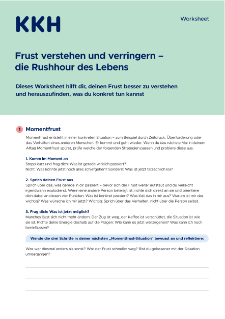 Frust verstehen und verringern – Die Rushour des Lebens