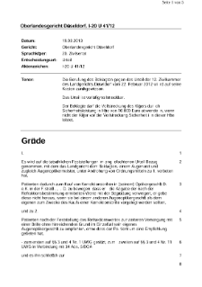 OLG Düsseldorf 2013, 19.03.2013, I-20 U 41/12, Zuweisung durch Arzt an das eigene Augenoptikergeschäft als Wettbewerbsverstoß