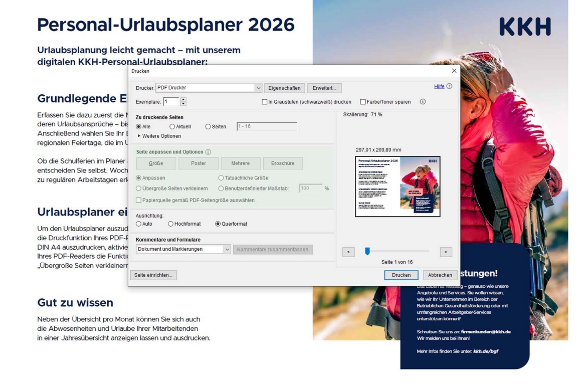 Sie können den Personal-Urlaubsplaner einfach über die Druckfunktion des PDF-Readers ausdrucken.